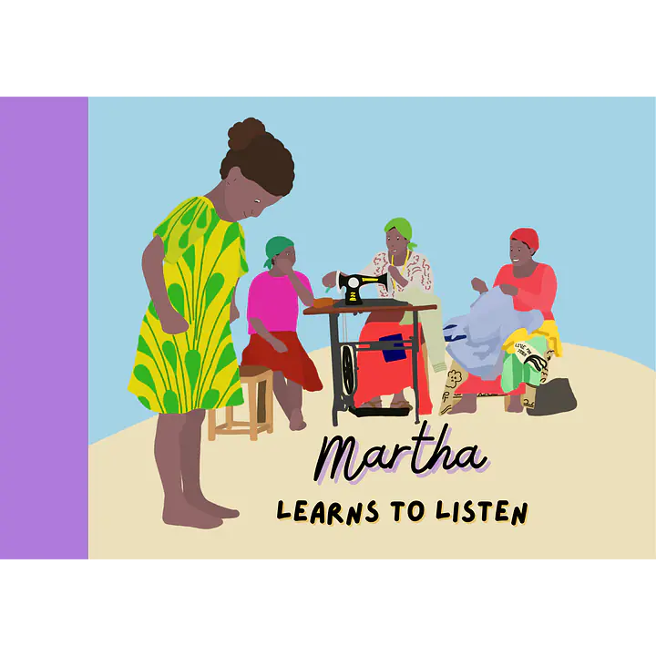 Children Of The Village Book 6: Martha Learns to Listen - Master