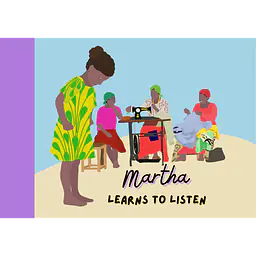 Children Of The Village Book 6: Martha Learns to Listen - Master