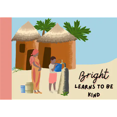 Children Of The Village Book 1: Bright Learns to be Kind primary image