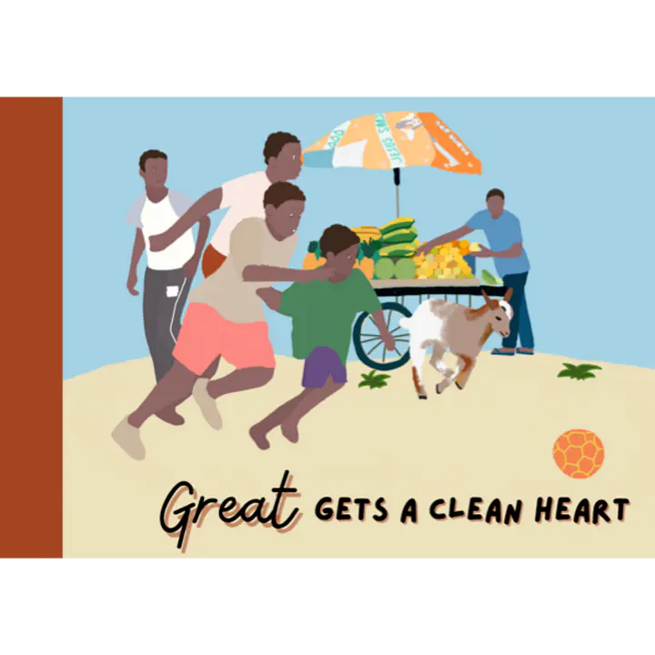 Children Of The Village Book 4: Great Gets a Clean Heart - Master