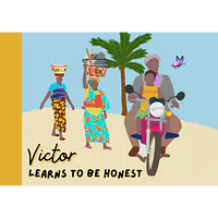 Children Of The Village Book 5: Victor Learns to be Honest - Master
